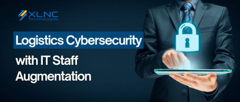 Logistics Cybersecurity with IT Staff Augmentation